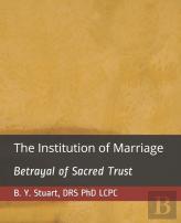 The Institution Of Marriage