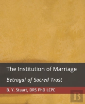 The Institution Of Marriage