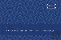 The Institution Of Theory