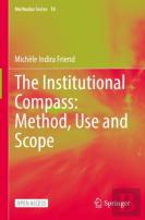 The Institutional Compass: Method, Use And Scope