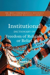 The Institutional Dictionary Of Freedom Of Religion Or Belief