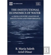 The Institutional Economics Of Water
