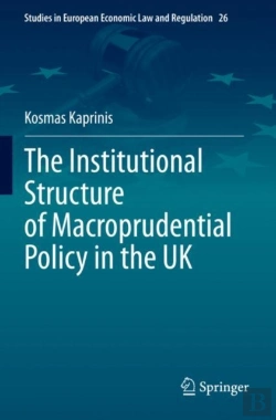 Bertrand.pt - The Institutional Structure Of Macroprudential Policy In The Uk