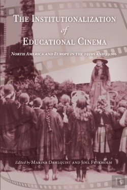 Bertrand.pt - The Institutionalization Of Educational Cinema