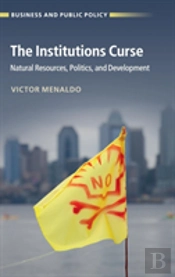 The Institutions Curse