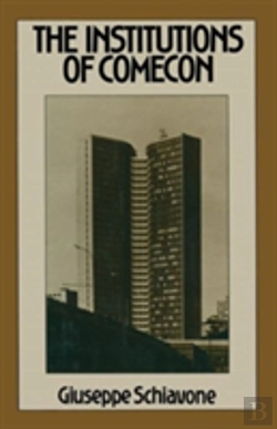 Bertrand.pt - The Institutions Of Comecon
