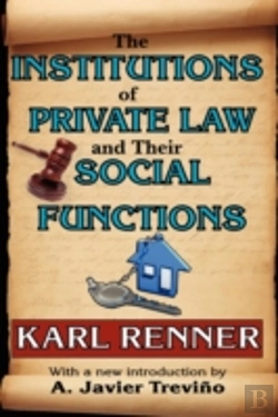 Bertrand.pt - The Institutions Of Private Law And Their Social Functions