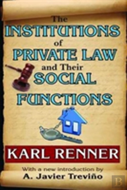 Bertrand.pt - The Institutions Of Private Law And Their Social Functions