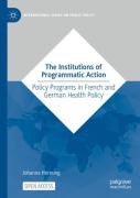 The Institutions Of Programmatic Action