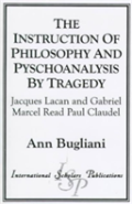 The Instruction Of Philosophy And Psychoanalysis By Tragedy