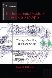 The Instrumental Music Of Iannis Xenakis