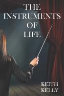 The Instruments Of Life