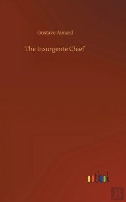 Bertrand.pt - The Insurgente Chief