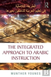 The Integrated Approach To Arabic Instruction