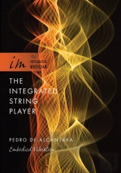 The Integrated String Player