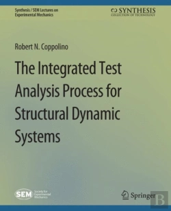 Bertrand.pt - The Integrated Test Analysis Process For Structural Dynamic Systems