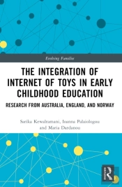The Integration Of Internet Of Toys In Early Childhood Education