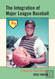 The Integration Of Major League Baseball
