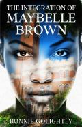 The Integration Of Maybelle Brown