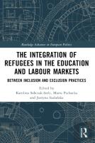 The Integration Of Refugees In The Education And Labour Markets