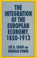 The Integration Of The European Economy, 1850â€“1913