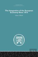 The Integration Of The European Economy Since 1815