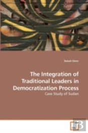 The Integration Of Traditional Leaders I