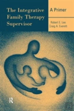 Bertrand.pt - The Integrative Family Therapy Supervisor: A Primer