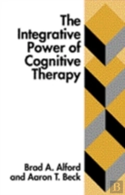 Bertrand.pt - The Integrative Power Of Cognitive Therapy