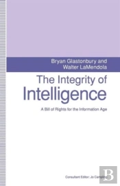 The Integrity Of Intelligence