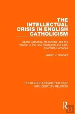 Bertrand.pt - The Intellectual Crisis In English Catholicism