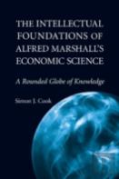 The Intellectual Foundations Of Alfred Marshall'S Economic Science