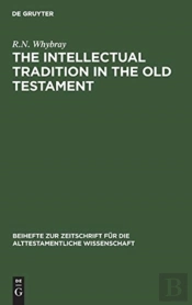 The Intellectual Tradition In The Old Testament