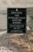 The Intellectuals And The Masses