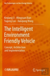 The Intelligent Environment Friendly Vehicle