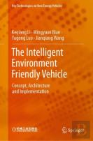 The Intelligent Environment Friendly Vehicle