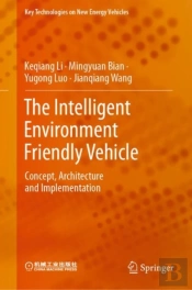 The Intelligent Environment Friendly Vehicle