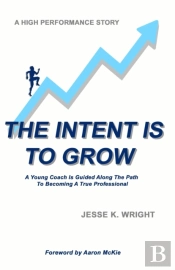 The Intent Is To Grow