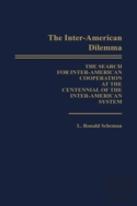 The Inter-American Dilemma