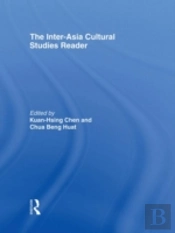 The Inter-Asia Cultural Studies Reader