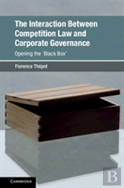 The Interaction Between Competition Law And Corporate Governance