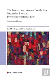 The Interaction Between Family Law, Succession Law And Private International Law