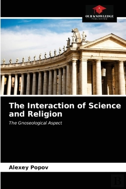 Bertrand.pt - The Interaction Of Science And Religion