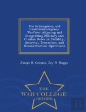The Interagency And Counterinsurgency Wa