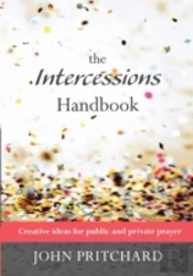 The Intercessions Handbook