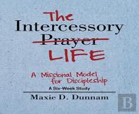 The Intercessory Life