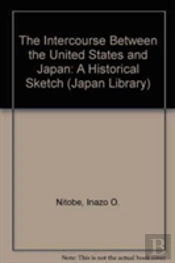 The Intercourse Between The United States And Japan