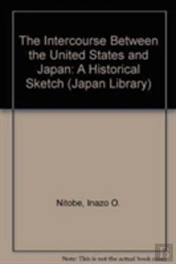 Bertrand.pt - The Intercourse Between The United States And Japan