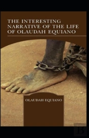 The Interesting Narrative Of The Life Of By Olaudah Equiano