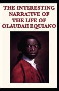 The Interesting Narrative Of The Life Of Olaudah Equiano